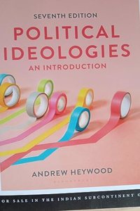 POLITICAL IDEOLOGIES: AN INTRODUCTION,7TH EDITION