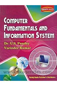 COMPUTER FUNDAMENTALS AND INFORMATION SYSTEMS