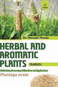HERBAL AND AROMATIC PLANTS - 37. Plantago ovata (Isabgol)
