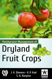 Postharvest Management of Dryland Fruit Crops