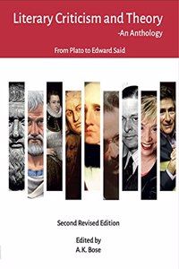 Literary Criticism and Theory - An Anthology (From Plato to Edward Said) [Second Edition]