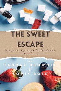 The Sweet Escape
