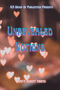 Unrevealed Notions