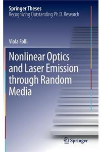 Nonlinear Optics and Laser Emission Through Random Media