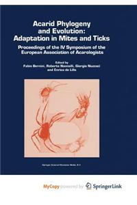 Acarid Phylogeny and Evolution