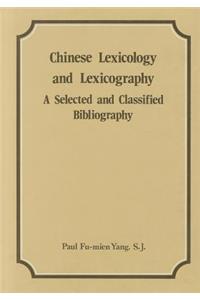 Chinese Lexicology and Lexicography