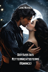 Kuss des Mitternachtssterns (Romance)