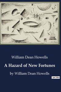 Hazard of New Fortunes