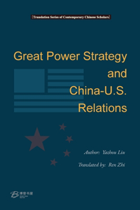 Grant Power Strategy and China-US Relations