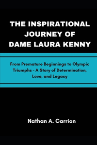 Inspirational Journey of Dame Laura Kenny