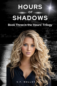 Hours of Shadows