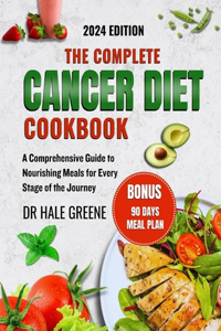 complete cancer diet cookbook 2024