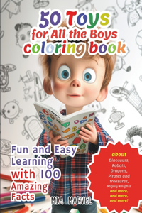 50 Toys for all the Boys Coloring Book