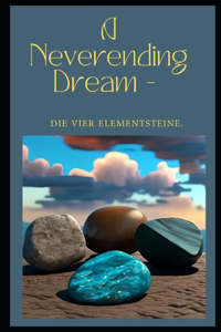 A Neverending Dream