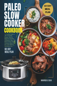 Paleo Slow Cooker Cookbook