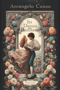 In Danza Ruffiana