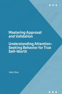 Mastering Approval and Validation