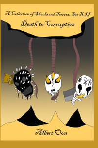 A Collection of Shocks and Terrors