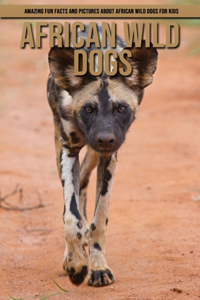 African Wild Dogs