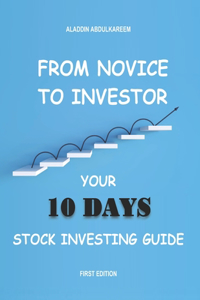 From Novice to Investor