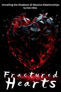 Fractured Hearts