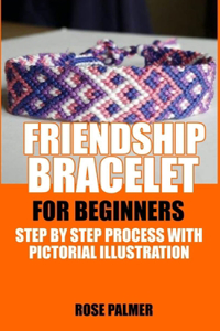 Friendship Bracelet for Beginners