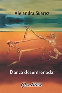 Danza desenfrenada