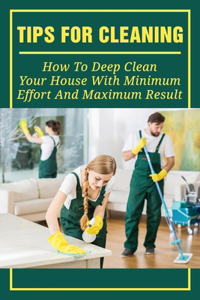 Tips For Cleaning