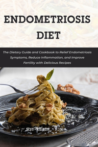 Endometriosis Diet