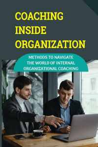 Coaching Inside Organization