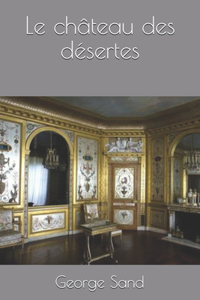 Le château des désertes