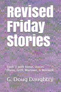 Revised Friday Stories