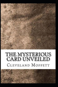 The Mysterious Card Unveiled Illustrated