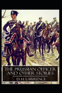 The Prussian Officer Annotated