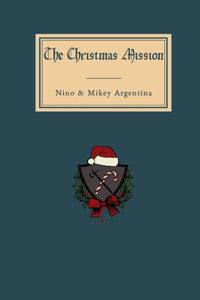 The Christmas Mission