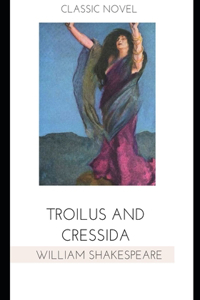 Troilus and Cressida