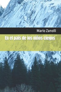 el país de los niños ciegos