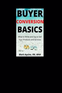 Buyer Conversion Basics