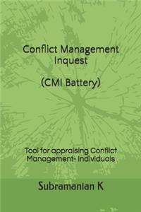 Conflict Management Inquest (CMI Battery)