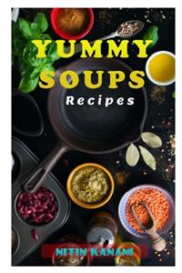 Yummy Soups Recipes