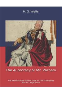 The Autocracy of Mr. Parham