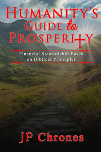 Humanity's Guide to Prosperity