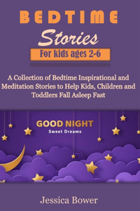 Bedtime Stories for Kids Ages 2-6