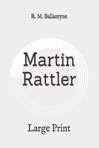 Martin Rattler