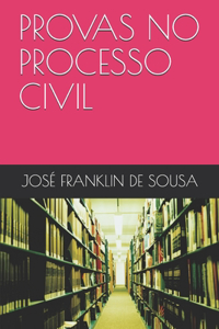 Provas No Processo Civil