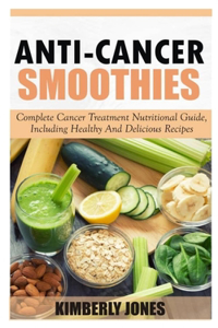 Anti-Cancer Smoothies