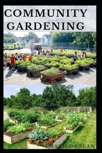 Community Gardening