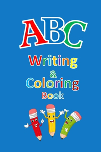 A B C Writing and Coloring Book.