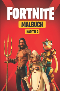 Fortnite MALBUCH KAPITEL 2