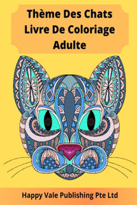 Thème Des Chats Livre De Coloriage Adulte